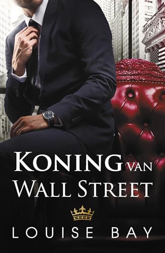 Koning van Wall Street (Royals, 1) von April Books
