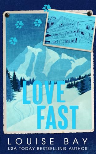 Love Fast von Louise Bay