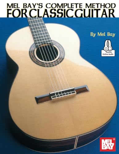 Complete Method for Classic Guitar