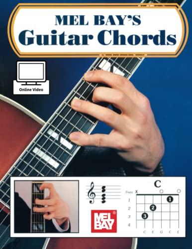 Guitar Chords: With Online Instructional Video von Mel Bay Publications, Inc.