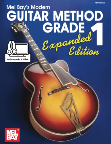 Modern Guitar Method Grade 1, Expanded Edition: Expanded Edition