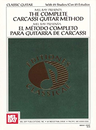 The Complete Carcassi Guitar Method (Classic Guitar)