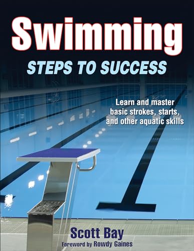 Swimming: Steps to Success (Sts (Steps to Success Activity) von Human Kinetics Publishers