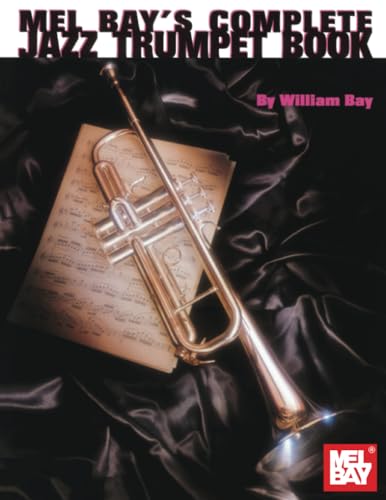 Complete Jazz Trumpet Method Complete Jazz Trumpet Method