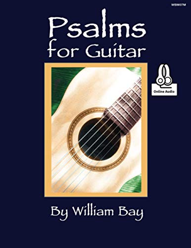 Psalms for Guitar von William Bay Music