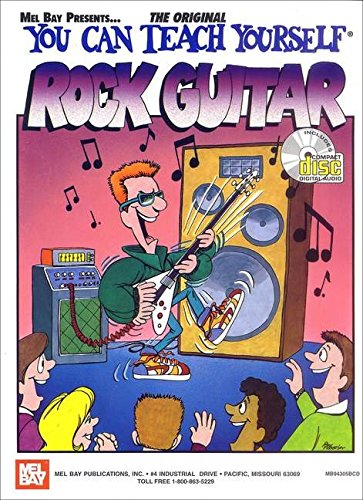 You Can Teach Yourself Rock Guitar You Can Teach Yourself Rock Guitar