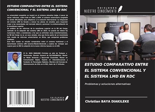 ESTUDIO COMPARATIVO ENTRE EL SISTEMA CONVENCIONAL Y EL SISTEMA LMD EN RDC: Problemas y soluciones alternativas von Ediciones Nuestro Conocimiento
