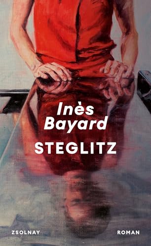 Steglitz: Roman von Paul Zsolnay Verlag