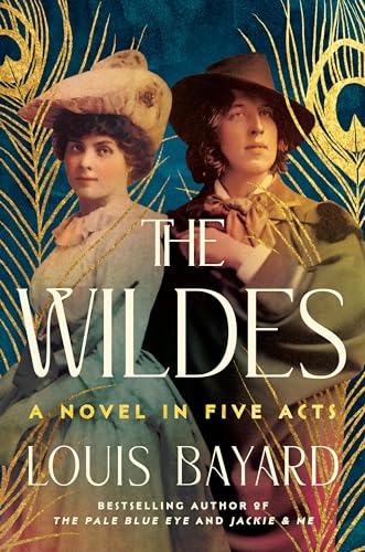 The Wildes: A Novel in Five Acts von Hachette Book Group USA