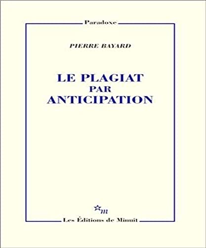 Le plagiat par anticipation von MINUIT