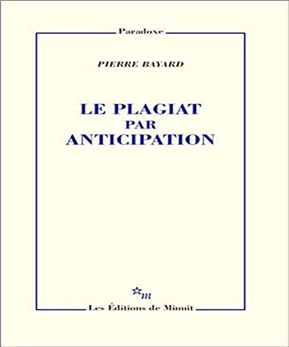 Le plagiat par anticipation