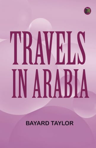 Travels in Arabia von Zinc Read
