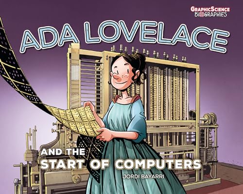 Ada Lovelace and the Start of Computers (Graphic Science Biographies) von Graphic Universe (Tm)