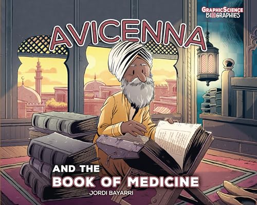 Avicenna and the Book of Medicine (Graphic Science Biographies) von Graphic Universe (Tm)