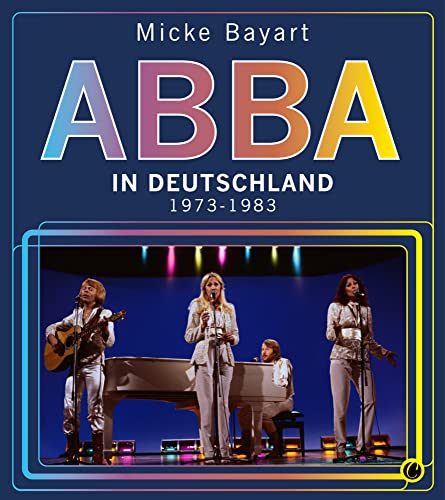 ABBA in Deutschland: 1973 – 1983