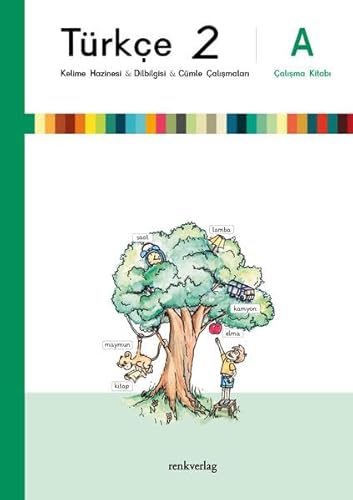 Türkçe 2-A: Kelime Hazinesi & Dilbilgisi & Cümle Çalışmaları