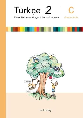 Türkçe 2-C: Kelime Hazinesi & Dilbilgisi & Cümle Çalışmaları