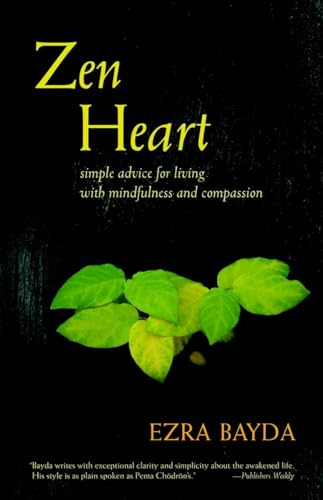Zen Heart: Simple Advice for Living with Mindfulness and Compassion von Shambhala