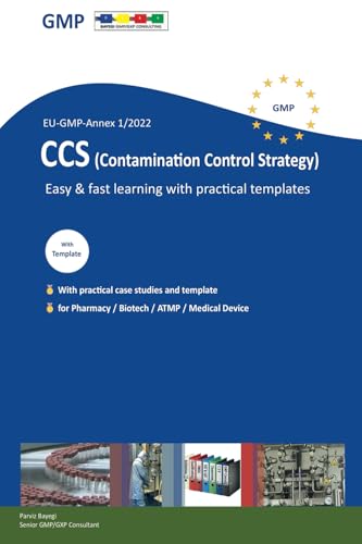 CCS (Contamination Control Strategy) - GMP-Annex1/2022: Easy & fast learning with practical templates