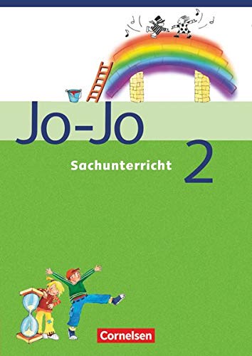 Jo-Jo Sachunterricht - Ausgabe Hessen, Rheinland-Pfalz, Saarland - 2. Schuljahr: Schulbuch