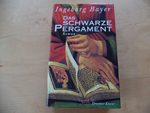 Das schwarze Pergament: Roman