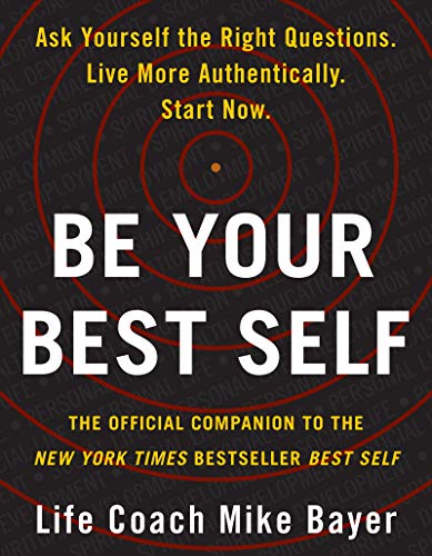BE YR BEST SELF: The Official Companion to the New York Times Bestseller Best Self