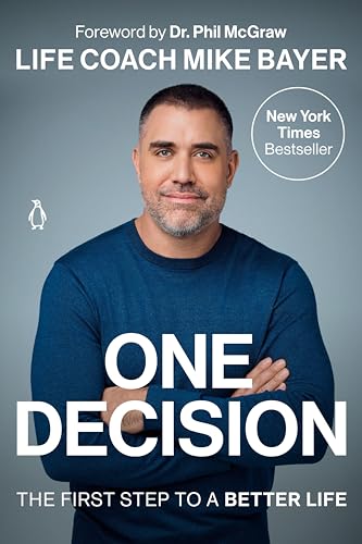 One Decision: The First Step to a Better Life von Penguin