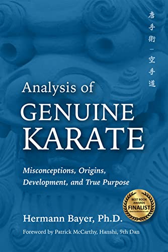 Analysis of Genuine Karate: Misconceptions, Origins, Development, and True Purpose (Martial Science) von YMAA Publication Center