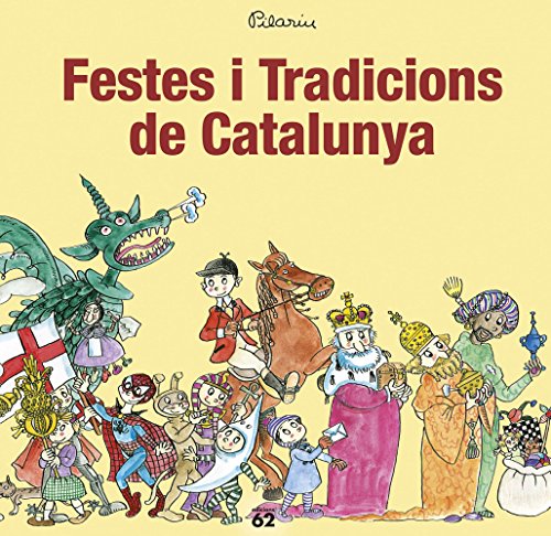 Festes i Tradicions de Catalunya (NOUS NEGOCIS ED62)