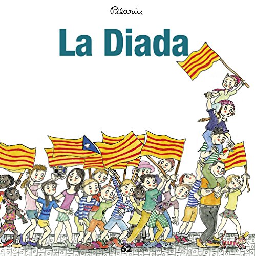 La Diada (Edicions 62 - Nous Negocis) von Edicions 62
