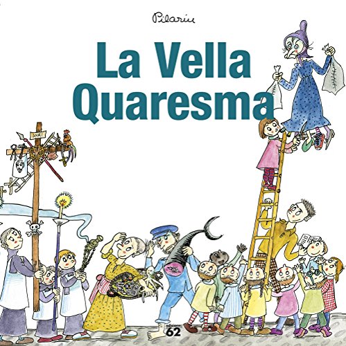 La Vella Quaresma (Edicions 62 - Nous Negocis)