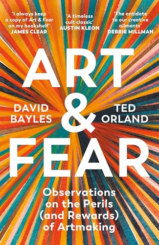 Art & Fear: Observations on the Perils (and Rewards) of Artmaking von Souvenir Press