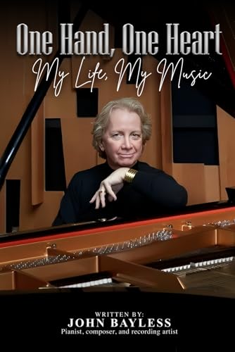 One Hand, One Heart My Life, My Music One Hand, One Heart My Life, My Music von NY Publishers