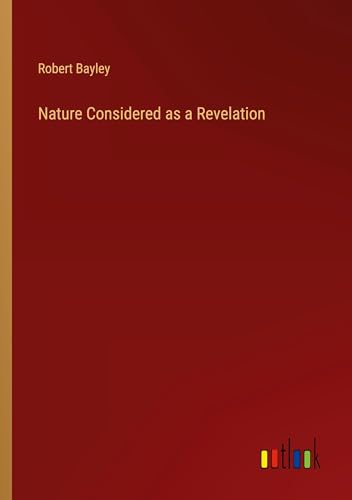 Nature Considered as a Revelation von Outlook Verlag