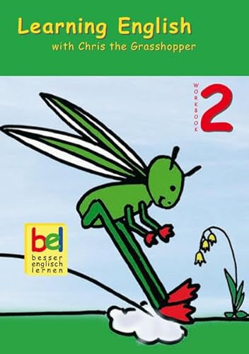 Learning English with Chris the Grasshopper: Workbook 2 - mit Audio CD und MP3-Download