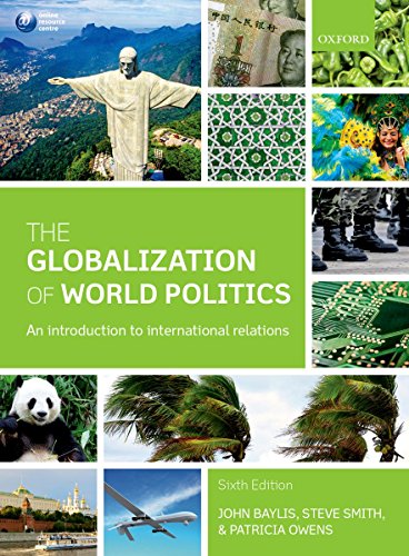 The Globalization of World Politics: An Introduction to International Relations