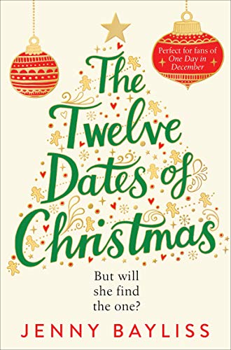The Twelve Dates of Christmas: The Delightfully Cosy and Heartwarming Bestselling Winter Romance von Pan