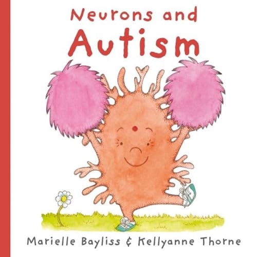 Neurons and Autism (The Neurons) von Graffeg Limited
