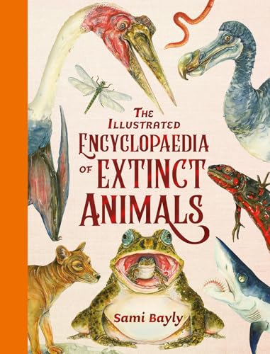 The Illustrated Encyclopaedia of Extinct Animals von Hodder Children's Books