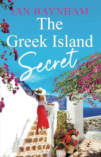 The Greek Island Secret: A spellbinding escapist historical romance about secrets and new beginnings (Jan Baynham's Escapist Historical Romance Collection) von Choc Lit