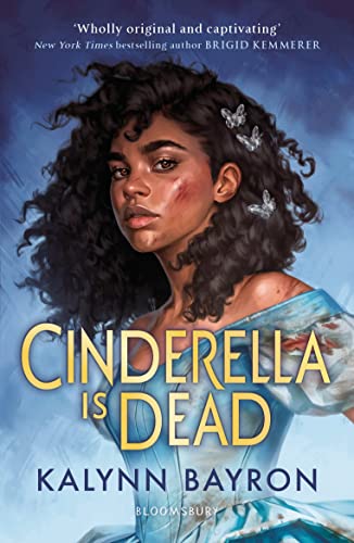 Cinderella Is Dead: the TikTok sensation von Bloomsbury