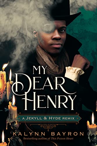 My Dear Henry: A Jekyll & Hyde Remix (Remixed Classics, 6, Band 6) von Square Fish
