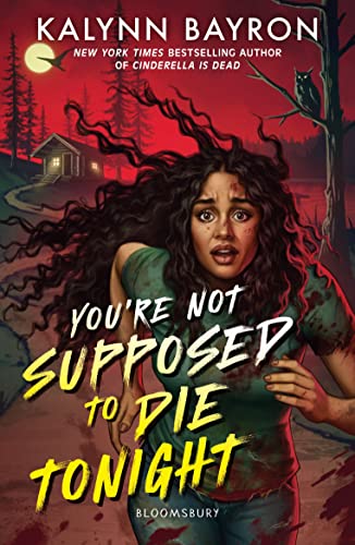 You're Not Supposed to Die Tonight von Bloomsbury