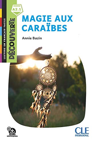 Decouverte: Magie aux Caraibes - Livre + Audio telechargeable