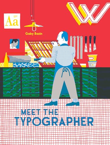 Meet the Typographer (Meet the Printmakers) von David Zwirner Books