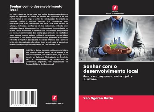 Sonhar com o desenvolvimento local: Rumo a um compromisso mais arrojado e sustentável von Edições Nosso Conhecimento