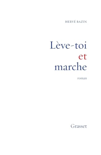 Lève-toi et marche von GRASSET