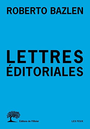 Lettres éditoriales von OLIVIER
