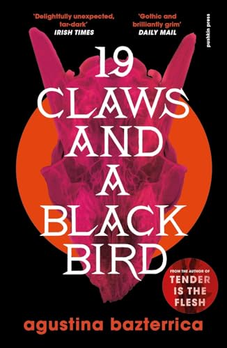 19 Claws and a Black Bird von Pushkin Press