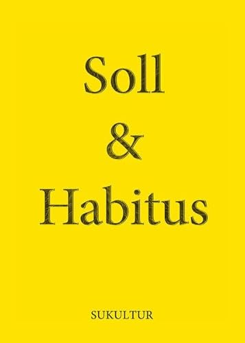 Soll & Habitus (Schöner Lesen)